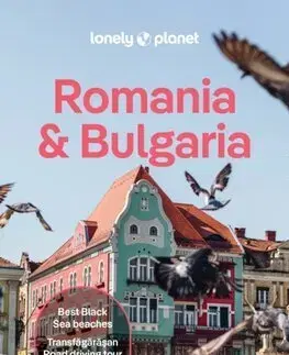 Európa Lonely Planet Romania & Bulgaria, 9th edition - Kolektív autorov