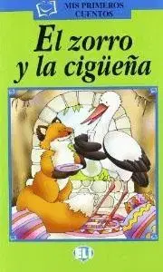 V cudzom jazyku ELI - Š - Mis Primeros Cuentos - El zorro y la cigüena + CD