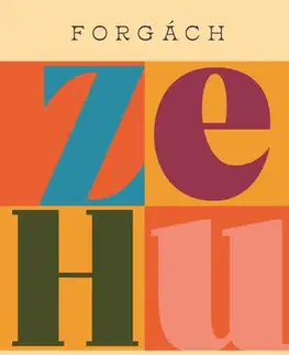 Svetová beletria Zehu - András Forgách