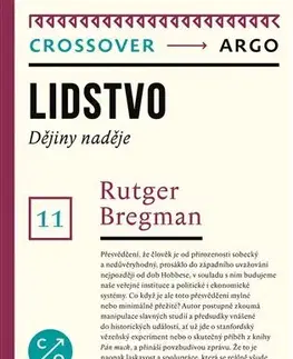 Sociológia, etnológia Lidstvo - Rutger Bregman