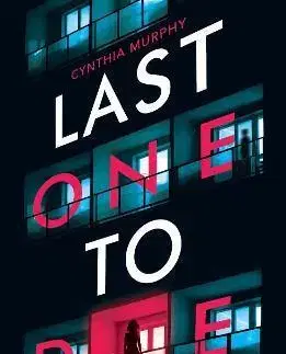 Young adults Last One To Die - Cynthia Murphy