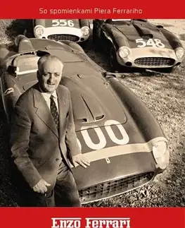 Šport Moje strašné radosti - Enzo Ferrari