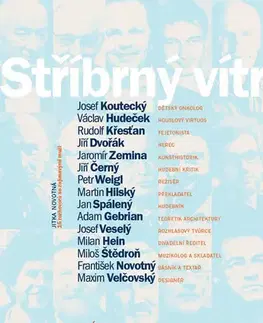 Fejtóny, rozhovory, reportáže Stříbrný vítr - Jitka Novotná
