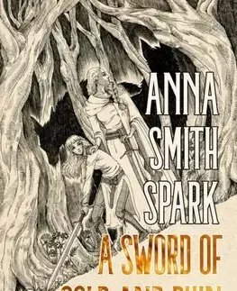Sci-fi a fantasy A Sword of Gold and Ruin - Anna Smith Spark