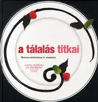 Kuchárky - ostatné A tálalás titkai - Cara Hobday,Jo Denbury