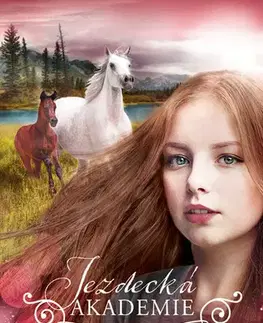 Rozprávky Jezdecká akademie: Calypsino hříbě - Gina Mayerová
