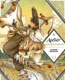 Manga Ateliér špičatých klobouků 13 - Kamome Širahama,Michala Kropáčková