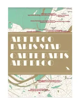 Geografia, mapy, sprievodcovia Art Deco Paris Map / Carte Paris Art Deco - Robin Wilson