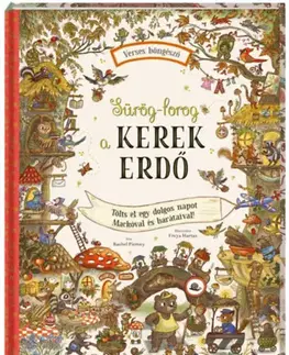 Zvukové knihy Sürög-forog a Kerek Erdő - Rachel Piercey,Mán Várhegyi Réka,Freya Hartas