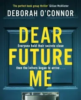 Detektívky, trilery, horory Dear Future Me - Deborah O'Connor