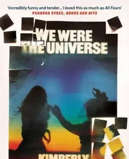 Svetová beletria We Were the Universe - Kimberly King Parsons
