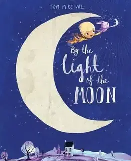 V cudzom jazyku By the Light of the Moon - Tom Percival