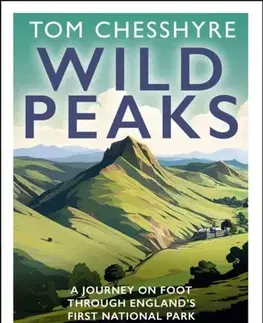 Cestopisy Wild Peaks - Tom Chesshyre