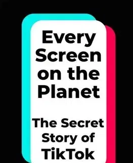 Ekonómia, manažment - ostatné Every Screen on the Planet - Emily Baker-White