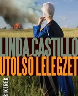 Detektívky, trilery, horory Utolsó lélegzet - Linda Castillo