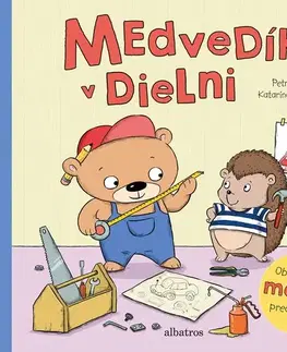 Leporelá, krabičky, puzzle knihy Medvedík v dielni - Petra Bartíková,Katarína Macurová