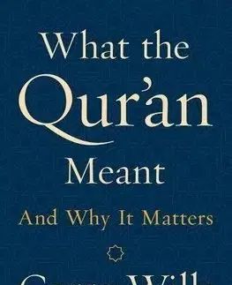Islam What The QurAn Meant - Gary Wills