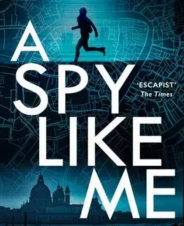 Detektívky, trilery, horory A Spy Like Me - Kim Sherwood