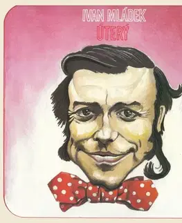 Humor a satira SUPRAPHON a.s. Úterý