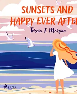 Romantická beletria Saga Egmont Sunsets and Happy Ever Afters (EN)