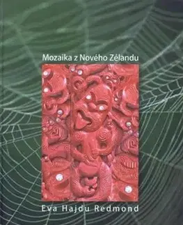 Svetová beletria Mozaika z Nového Zélandu - Eva Hajdu Redmond
