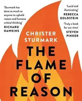 Sociológia, etnológia The Flame of Reason - Christer Sturmark