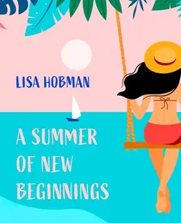 Romantická beletria Saga Egmont A Summer of New Beginnings (EN)