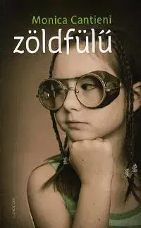 Svetová beletria Zöldfülű - Monica Cantieni,Géza Horváth