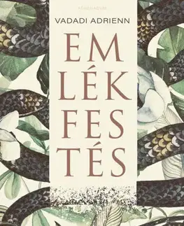 Svetová beletria Emlékfestés - Adrienn Vadadi