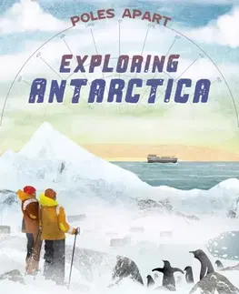 Príprava do školy, pracovné zošity Poles Apart: Exploring Antarctica - Franklin Watts