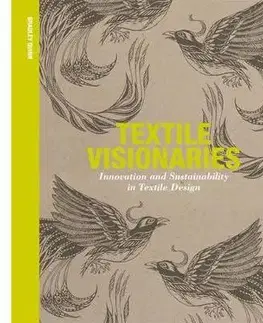 Dizajn, úžitkové umenie, móda Textile Visionaries - Bradley Quinn