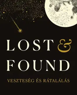 Rozvoj osobnosti Lost & Found - Kathryn Schulz