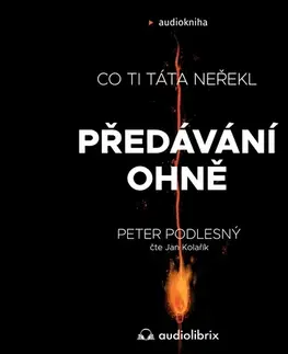 Rozvoj osobnosti Audiolibrix Předávání ohně