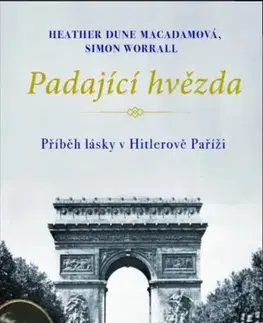 Svetová beletria Padající hvězda - Heather Dune Macadam,Simon Worrall,Anna Štorkánová