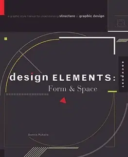 Cudzojazyčná literatúra Design Elements: Form & Space - Dennis Puhalla