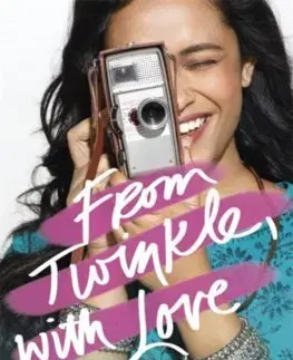V cudzom jazyku From Twinkle, With Love - Sandhya Menon