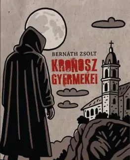 Young adults Kronosz gyermekei - Zsolt Bernáth
