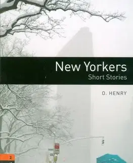Učebnice a príručky New Yorkers Oxford Bookworms Library 2 - O Henry,Susan Scott