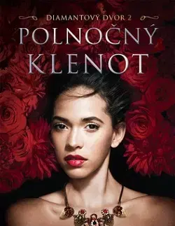 Fantasy, upíri Polnočný klenot (Diamantový dvor 2) - Richelle Mead,Dominika Weinstock