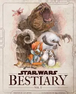 Film - encyklopédie, ročenky Star Wars Bestiary Vol. 1 - S. T. Bende,Iris Compiet