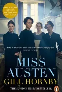 Historické romány Miss Austen - Gill Hornby