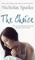Cudzojazyčná literatúra The Choice - Nicholas Sparks