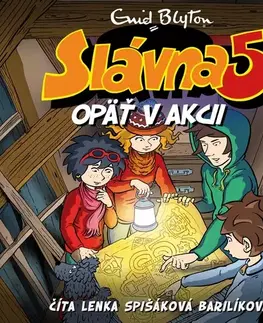 Pre deti a mládež - ostatné Wisteria Books a SLOVART Slávna 5 opäť v akcii