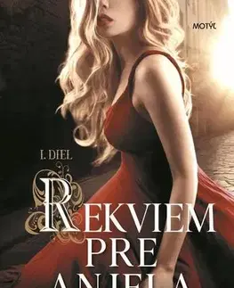 Romantická beletria Rekviem pre anjela - Michaela Ella Hajduková