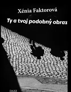 Sci-fi a fantasy Ty a tvoj podobný obraz - Xénia Faktorová