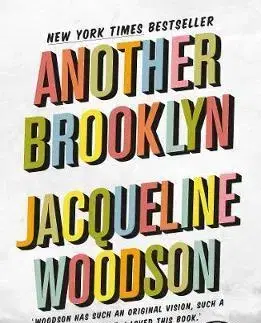 Cudzojazyčná literatúra Another Brooklyn - Jacqueline Woodson
