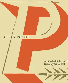 Poézia SUPRAPHON a.s. Česká poezie pro Základní devítileté školy - druhý výběr 2. část