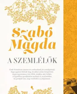 Beletria - ostatné A szemlélők - Magda Szabó