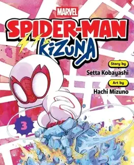 Beletria - ostatné Spider-Man: Kizuna, Vol. 3 - Setta Kobayashi