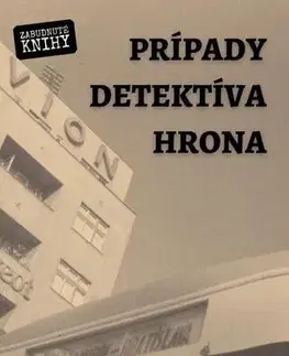 Detektívky, trilery, horory Prípady detektíva Hrona - Bielohorský (Gustáv Adolf Bežo)
